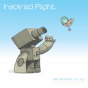 Inspired Flight - Pull, Push, Let Go