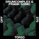 Drumcomplex, Frank Sonic - Typ Zen