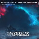 Made Of Light Feat. Martine Fagerbekk - Calling Heaven