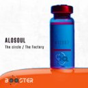 Alosoul - The Factory