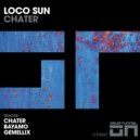 Loco Sun - Chater