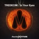 TREDECIM - In Your Eyes