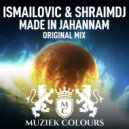 Ismailovic, ShraimDJ - Made In Jahannam