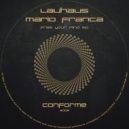 Lauhaus, Mario Franca - Free Your Mind