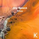 Joy Space - Triton