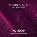 Anton Ishutin, SevenEver - Poison