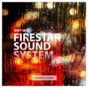 Firestar Soundsystem - Highgrade