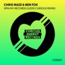 Chris Maze & Ben Fox - Spin My Records