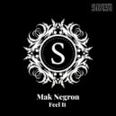 Mak Negron - Feel It
