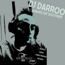 DJ Darroo - Waves of Solitude