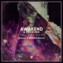 AWAKEND & CeCe Mix - Feel The Same