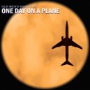 Old Men's Grooves - One Day On A Plane