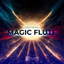 Lord Maylo - Magic Flute