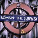 Elite Force - Bombin' The Subway
