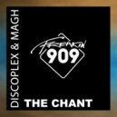 Discoplex & MAGH - The Chant