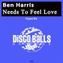 Ben Harris - Needs To Feel Love
