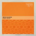 Melo Blanco - Fuerza Y Luz