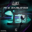 Qulex - My Shadows