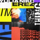 Yulia Niko, EREZ - I'm Everything