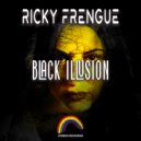 Ricky Frengue - Black Illusion