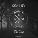 Killer Wilde - My Way