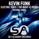 Kevin Funk - The Night Is Yours
