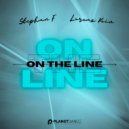 Stephan F & Lorenz Koin - On The Line