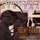 Carrera, Evil Reality - Feel My Energy