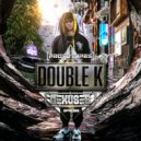 Double K & The Noizedizorder - World Ender