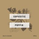 Copasetic - Poppin