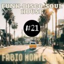 Fabio Montejano - Funk Disco Soul House #21
