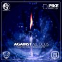 Dj Pike - Against All Odds (Special Future Garage 4 Trancesynth Show Mix) (Special Future Garage 4 Trancesynth Show Mix)