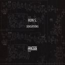 Ron S. - Sensations