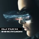 DJ.Tuch - Immersion
