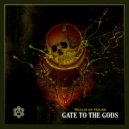 Realm of House - Gate to the Gods