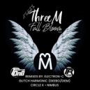 ThreeM - Full Bloom (A Tribute to ThreeM) (ELECTRON-C Remix)