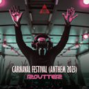 Routter - Carnaval Festival