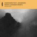 UNDERHER feat. Johanson - Indigo
