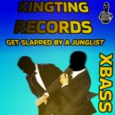 Xbass - Get Slapped by a Junglist