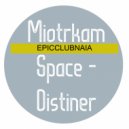 Miotrkam Space - Distiner