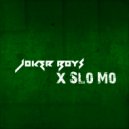 Lucky DJ - Joker Boys X Slo Mo