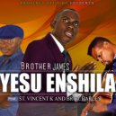 James Limbimba Feat. St. Vincent K and Brother Charles - Yesu Enshila