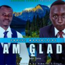 Christ Worshipers Feat. Pastor Goma - Am Glad