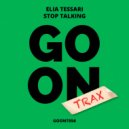 Elia Tessari - Stop Talking