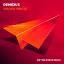 Deme3us - Singed Wings