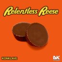 Konklave - Relentless Reese