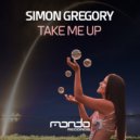 Simon Gregory - Take Me Up