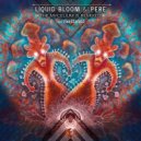Liquid Bloom, PERE feat. Paul Stamets - The Mycelium is Listening