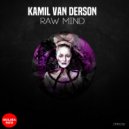 Kamil Van Derson - Raw Minded