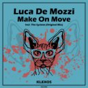 Luca De Mozzi - Make On Move
